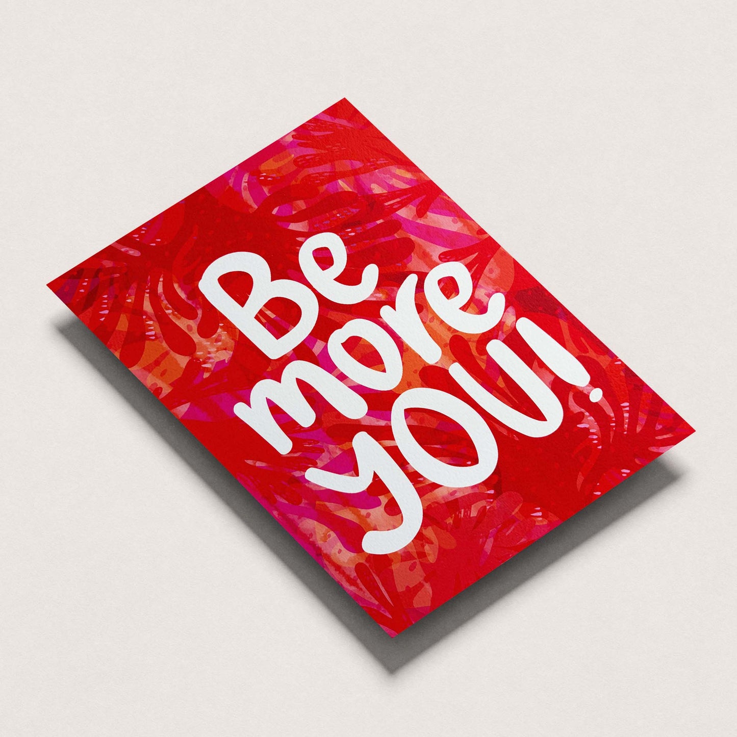 Be More You!