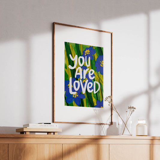 You Are Loved