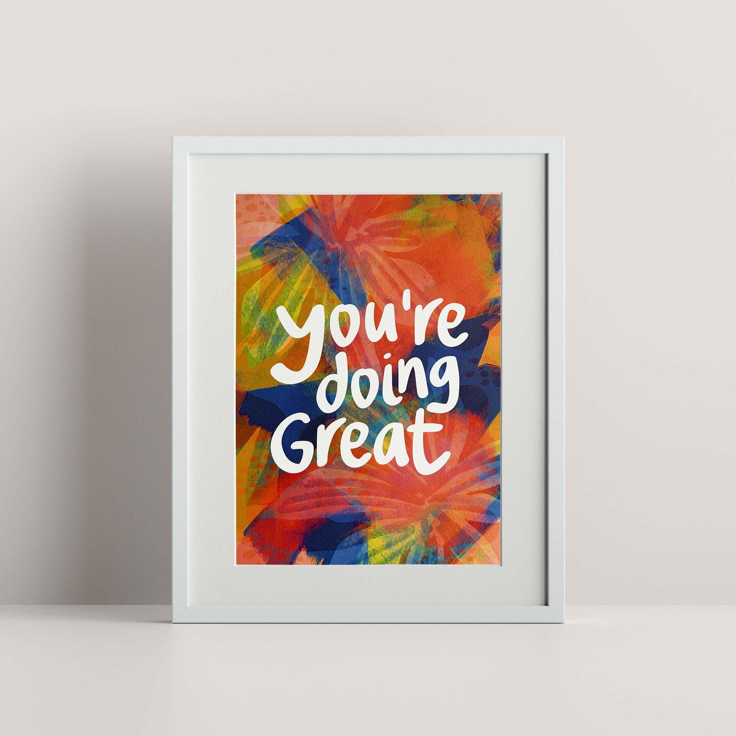 You're Doing Great