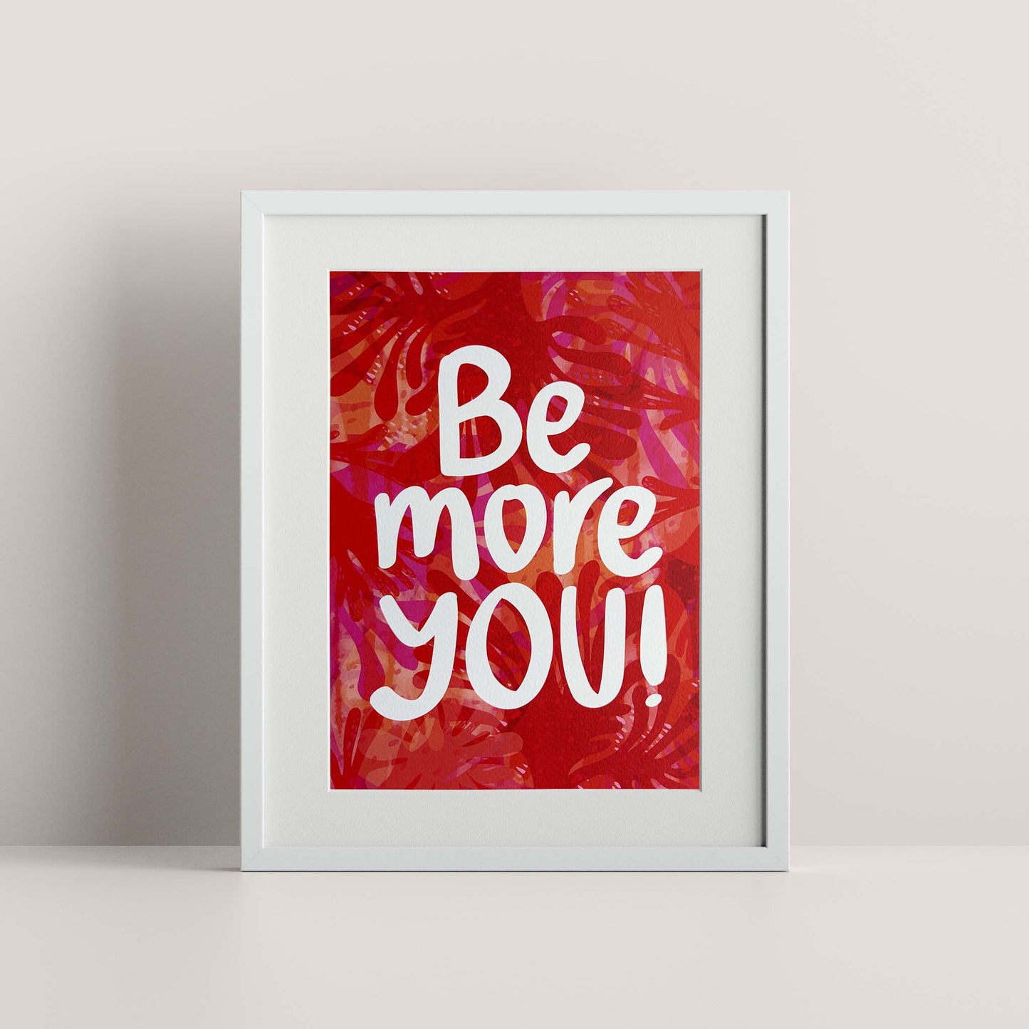 Be More You!